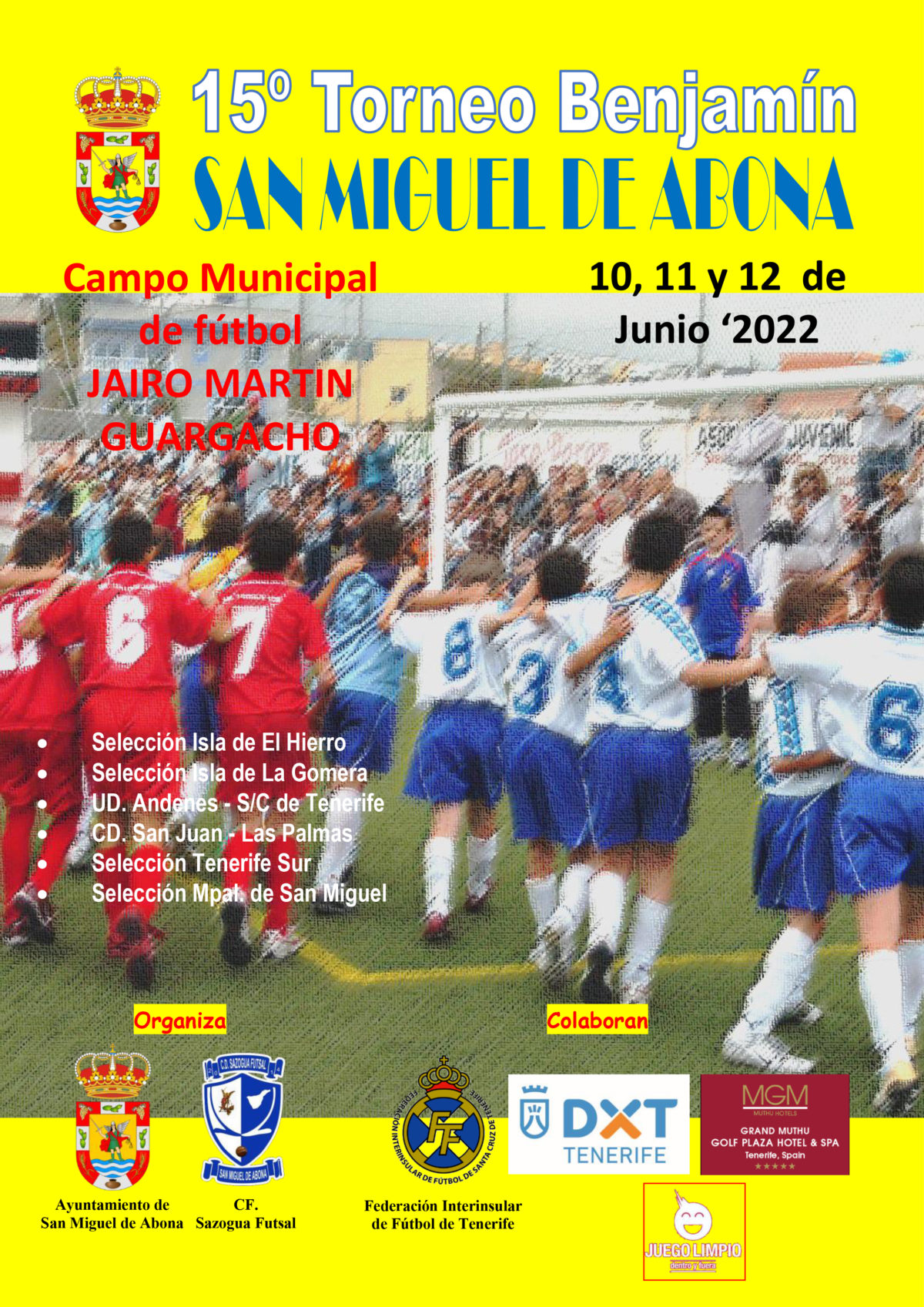 15º Torneo Benjamín San Miguel de Abona en el Campo Municipal “Jairo Martín Arzola”, de Guargacho
