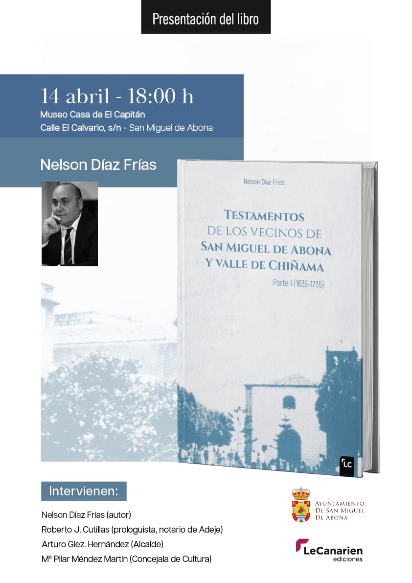 Nelson Díaz Frías presenta «Testamentos de los vecinos de San Miguel de Abona y valle de Chiñama»